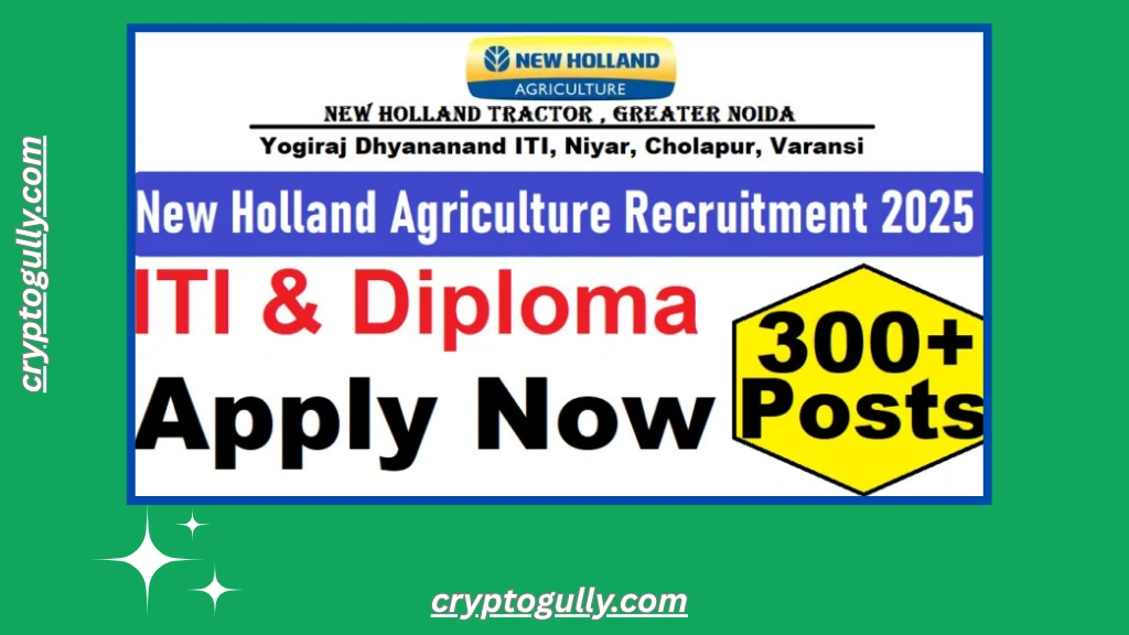 New Holland Tractor Recruitment 2025