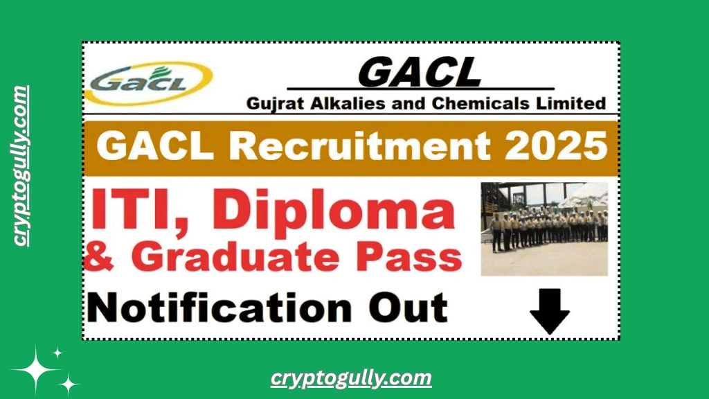 Gujarat Alkalies and Chemicals Limited Apprentice Recruitment 2025