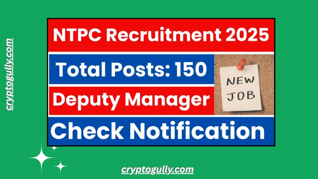 NTPC Deputy Manager Recruitment 2025