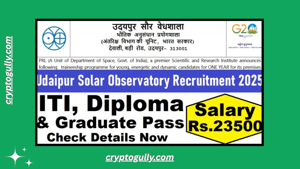 Udaipur Solar Observatory Recruitment 2025